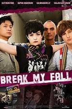 Watch Break My Fall Tvmuse