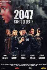 Watch 2047 - Sights of Death Tvmuse