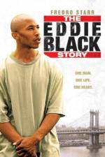 Watch The Eddie Black Story Tvmuse
