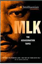 Watch MLK The Assassination Tapes Tvmuse
