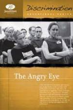 Watch The Angry Eye Tvmuse