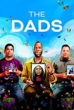 Watch The Dads (Short 2023) Tvmuse