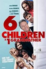 Watch 6 Children & 1 Grandfather Tvmuse