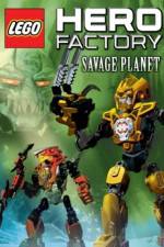 Watch LEGO Hero Factory Savage Planet Tvmuse