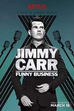 Watch Jimmy Carr: Funny Business Tvmuse