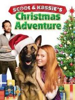 Watch Scoot & Kassie\'s Christmas Adventure Tvmuse