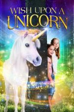 Watch Wish Upon A Unicorn Tvmuse