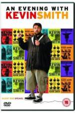 Watch An Evening with Kevin Smith Tvmuse