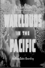 Watch Warclouds in the Pacific Tvmuse