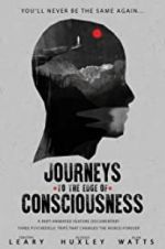Watch Journeys to the Edge of Consciousness Tvmuse