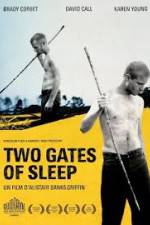 Watch Two Gates of Sleep Tvmuse