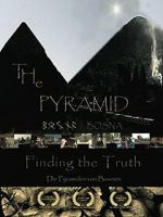 Watch The Pyramid - Finding the Truth Tvmuse