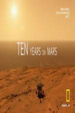 Watch Ten Years on Mars Tvmuse