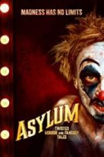 Watch Asylum: Twisted Horror and Fantasy Tales Tvmuse