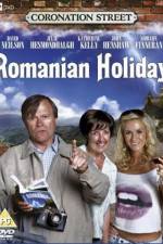 Watch Coronation Street: Romanian Holiday Tvmuse