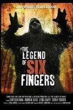 Watch The Legend of Six Fingers Tvmuse