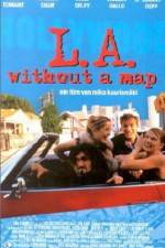 Watch LA Without a Map Tvmuse