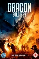 Watch Dragon Soldiers Tvmuse