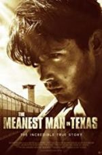 Watch The Meanest Man in Texas Tvmuse