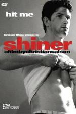 Watch Shiner Tvmuse