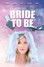 Watch Bride to Be Tvmuse