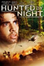 Watch Hunted by Night Tvmuse