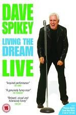 Watch Dave Spikey: Living the Dream Tvmuse