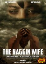 Watch The Naggin Wife: An Adventure of Extreme Flatulence Tvmuse