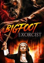 Watch Bigfoot Exorcist Tvmuse