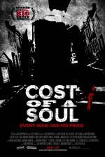 Watch Cost of a Soul Tvmuse