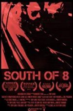 Watch South of 8 Tvmuse