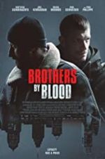 Watch Brothers by Blood Tvmuse