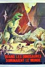 Watch When Dinosaurs Ruled the Earth Tvmuse