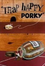 Watch Trap Happy Porky (Short 1945) Tvmuse