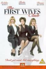 Watch The First Wives Club Tvmuse