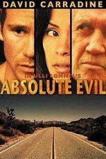 Watch Absolute Evil - Final Exit Tvmuse