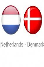 Watch Holland vs Denmark Tvmuse