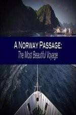 Watch A Norway Passage: The Most Beautiful Voyage Tvmuse