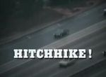 Watch Hitchhike! Tvmuse