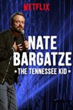 Watch Nate Bargatze: The Tennessee Kid Tvmuse