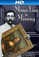 Watch The Missing Piece: Mona Lisa, Her Thief, the True Story Tvmuse