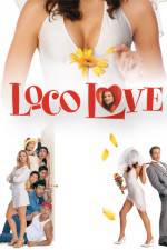 Watch Loco Love Tvmuse