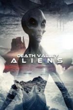 Watch Death Valley Aliens Tvmuse