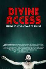 Watch Divine Access Tvmuse