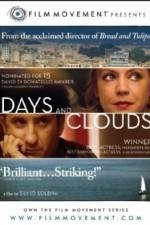 Watch Days and Clouds Tvmuse