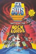 Watch GoBots War of the Rock Lords Tvmuse