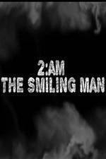 Watch 2AM: The Smiling Man Tvmuse