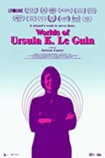 Watch Worlds of Ursula K. Le Guin Tvmuse