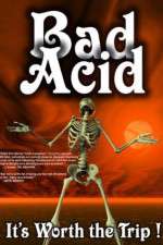 Watch Bad Acid Tvmuse