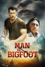 Watch Man vs Bigfoot Tvmuse